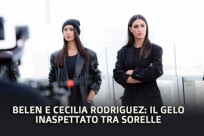 180orecom | moda intrattenimento tecnologia belen e cecilia rodriguez il gelo inaspettato tra sorelle 180orecom | moda intrattenimento tecnologia
